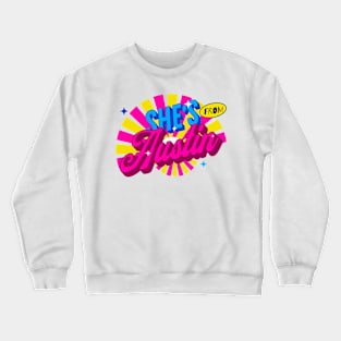 SHE'S FROM AUSTIN Crewneck Sweatshirt